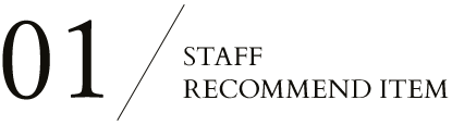01 STAFF RECOMMEND ITEM